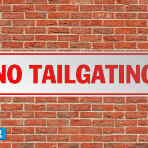 Complex Signs-No Tailgating-2